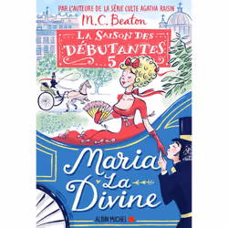 ISBN La Saison des débutantes - tome 5 - Maria la divine, Roman, Français, Livre broché, 252 pages