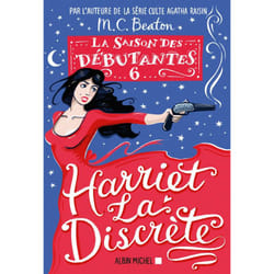 La Saison des débutantes - tome 6 - Harriet la discrète (Grand format)