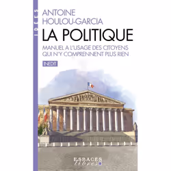 ISBN La Politique, politique, Français, Livre broché, 304 pages