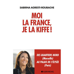 Moi la France, je la kiffe !
