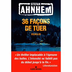 ISBN 36 Façons de tuer, Roman, Français, Livre broché, 560 pages