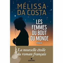 ISBN Les Femmes du bout du monde, Roman, Français, Livre broché, 384 pages