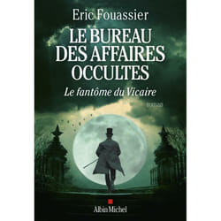 Le Bureau des affaires occultes - tome 2 - Le Fantôme du Vicaire (Grand format)