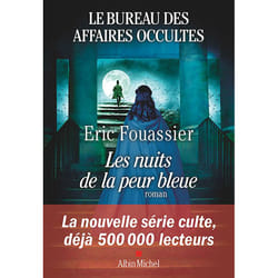 Le Bureau des affaires occultes - tome 3 - Les Nuits de la peur bleue (Grand format)