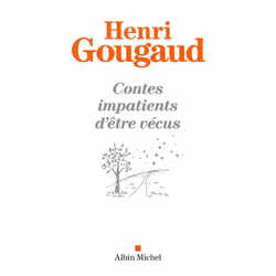 ISBN Contes impatients d'être vécus, Roman, Français, Livre broché, 272 pages