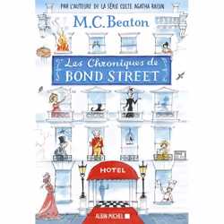 ISBN Les Chroniques de Bond Street - tome 1, Roman, Français, Livre broché, 368 pages