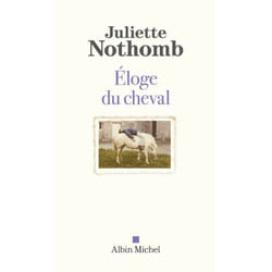 Eloge du cheval (Grand format)