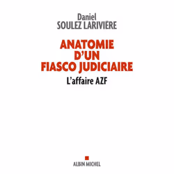 ISBN Anatomie d'un fiasco judiciaire, histoire, Français, Livre broché, 224 pages