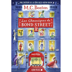 Les Chroniques de Bond Street - tome 2 - La Disgrâce de Mrs Budley - Sir Philip perd la tête (Grand format)