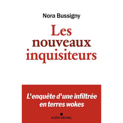 Les Nouveaux Inquisiteurs - L'enquête d'une infiltrée en terres wokes (Broché)