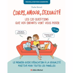 Livre - Charline Vermont - Corps amour sexualité - 120 questions - Edition 2022 - Pédagogique