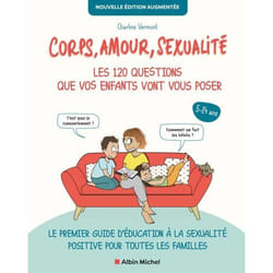 Livre - Charline Vermont - Corps amour sexualité - 120 questions - Edition 2022 - Pédagogique