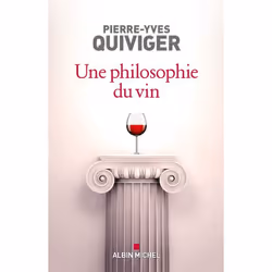 ISBN Une philosophie du vin, philosophie, Français, Livre broché, 288 pages