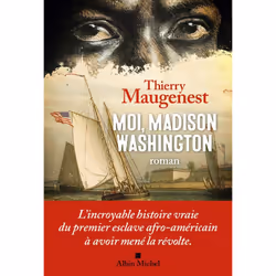ISBN Moi, Madison Washington, Roman, Français, Livre broché, 240 pages