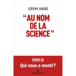 "Au nom de la science" (Broché)