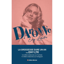 Daronne - La grossesse dure un an (Broché)