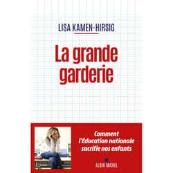 La Grande Garderie (Broché)