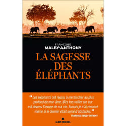 La Sagesse des éléphants (Broché)