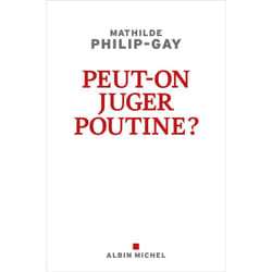 Peut-on juger Poutine ? (Broché)