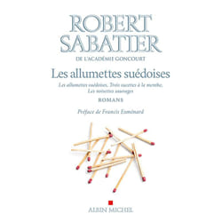 Les Allumettes suédoises, Trois sucettes à la menthe, Les Noisettes sauvages (Grand format)