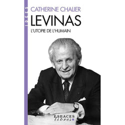 Levinas (Espaces Libres - Idées) - L'utopie de l'humain (Poche)