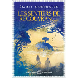 Les Sentiers de recouvrance