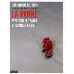 Panne - repenser le travail et changer la vie