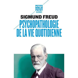 Psychopathologie de la vie quotidienne