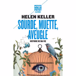ISBN Sourde, Muette, Aveugle; Histoire De Ma Vie, Psychologie, Français, Livre broché