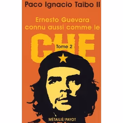 ISBN Ernesto Guevara, Connu Aussi Comme Le Che, Ii, histoire, Français