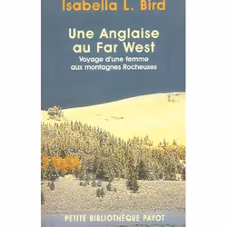 ISBN Une Anglaise Au Far West : Voyage D'Une Femme Aux Rocheuses, Romance, Français, Livre broché