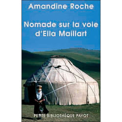 Payot NOMADE SUR LA VOIE D ELLA MAILLART