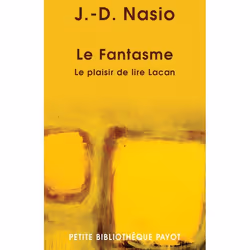 ISBN Le Fantasme, Psychologie, Français, Livre broché