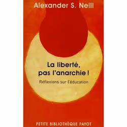 ISBN La Liberte, Pas L'Anarchie! Reflexions Sur L'Education, Psychologie, Français, Livre broché
