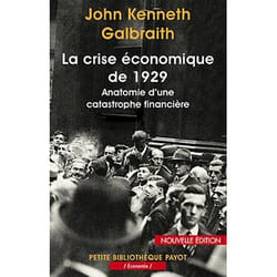 La crise de 1929 - anatomie d'une catastrophe financière