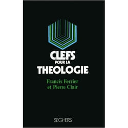Les clefs pour la théologie - L34