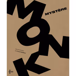 ISBN Mystère Monk : Le livre de Franck Médioni, Art & design, 360 pages