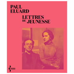 ISBN Lettres de jeunesse : Le livre de Paul Eluard, classiques, 250 pages