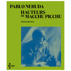 ISBN Hauteurs de Machu Picchu - (édition bilingue) : Le livre de Pablo Neruda, classiques, 88 pages