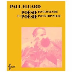 ISBN Poésie involontaire et poésie intentionnelle : Le livre de Paul Eluard, classiques, 96 pages