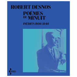 ISBN Poèmes de minuit, inédits 1936-1940 : Le livre de Robert Desnos, classiques, 176 pages