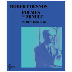 ISBN Poèmes de minuit, inédits 1936-1940 : Le livre de Robert Desnos