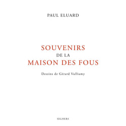 ISBN Souvenirs de la maison des fous : Le livre de Paul Eluard, Gérard Vulliamy