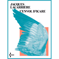 ISBN L'envol d'Icare : Le livre de Jacques Lacarrière, biographie, 160 pages