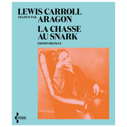 ISBN La Chasse au Snark : Le livre de Lewis Carroll