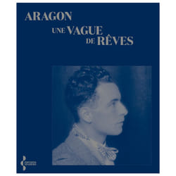 ISBN Une vague de rêves : Le livre de Aragon