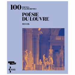 ISBN Poésie du Louvre : Le livre de Collectif, classiques, 224 pages