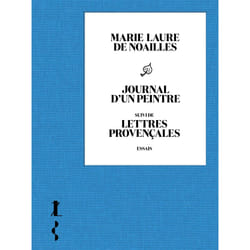 ISBN Journal d'un peintre - suivi de Lettres provençales : Le livre de Marie Laure de Noailles