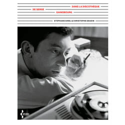 ISBN Dans la discothèque de Serge Gainsbourg : Le livre de Christophe Geudin, Stéphane Girel