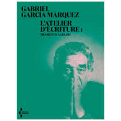 ISBN L'Atelier d'écriture - Mes rêves à louer : Le livre de Gabriel García Márquez